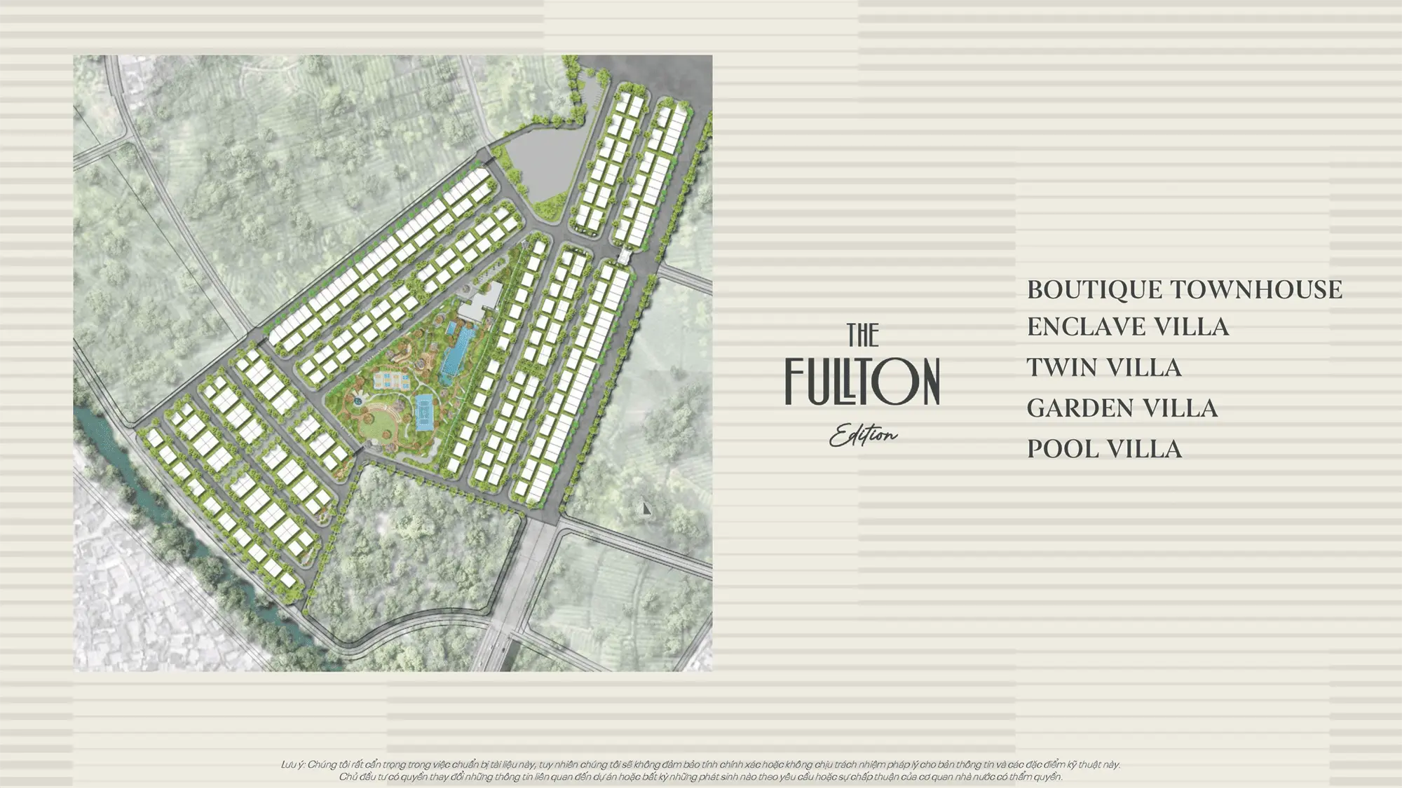 Mặt bằng tổng thể The Fullton Edition gồm các loại hình sản phẩm Boutique Townhouse, Enclave Villa, Twin Villa, Garden Villa, Pool Villa Mặt bằng tổng thể The Fullton Edition gồm các loại hình sản phẩm Boutique Townhouse, Enclave Villa, Twin Villa, Garden Villa, Pool Villa