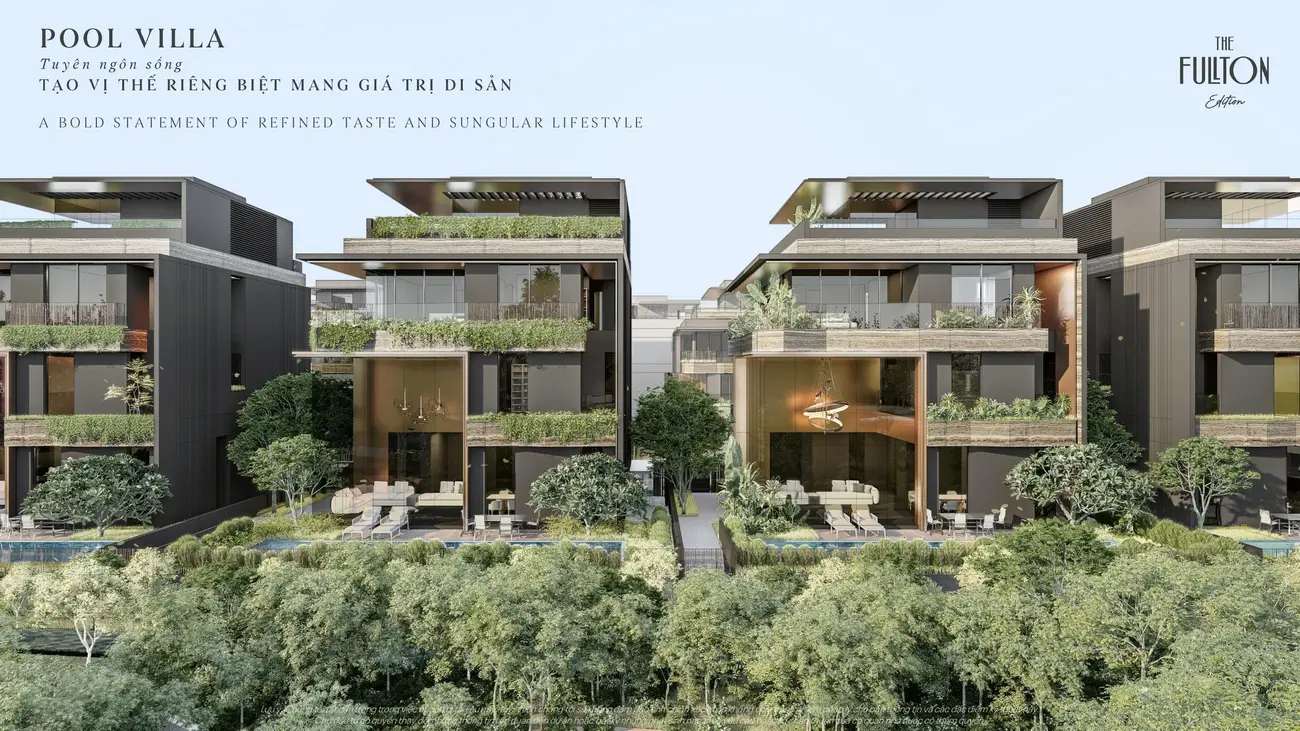Pool Villa tại The Fullton Edition: Đẳng cấp sống riêng tư, view công viên trung tâm, hồ cảnh quan tuyệt đẹp.