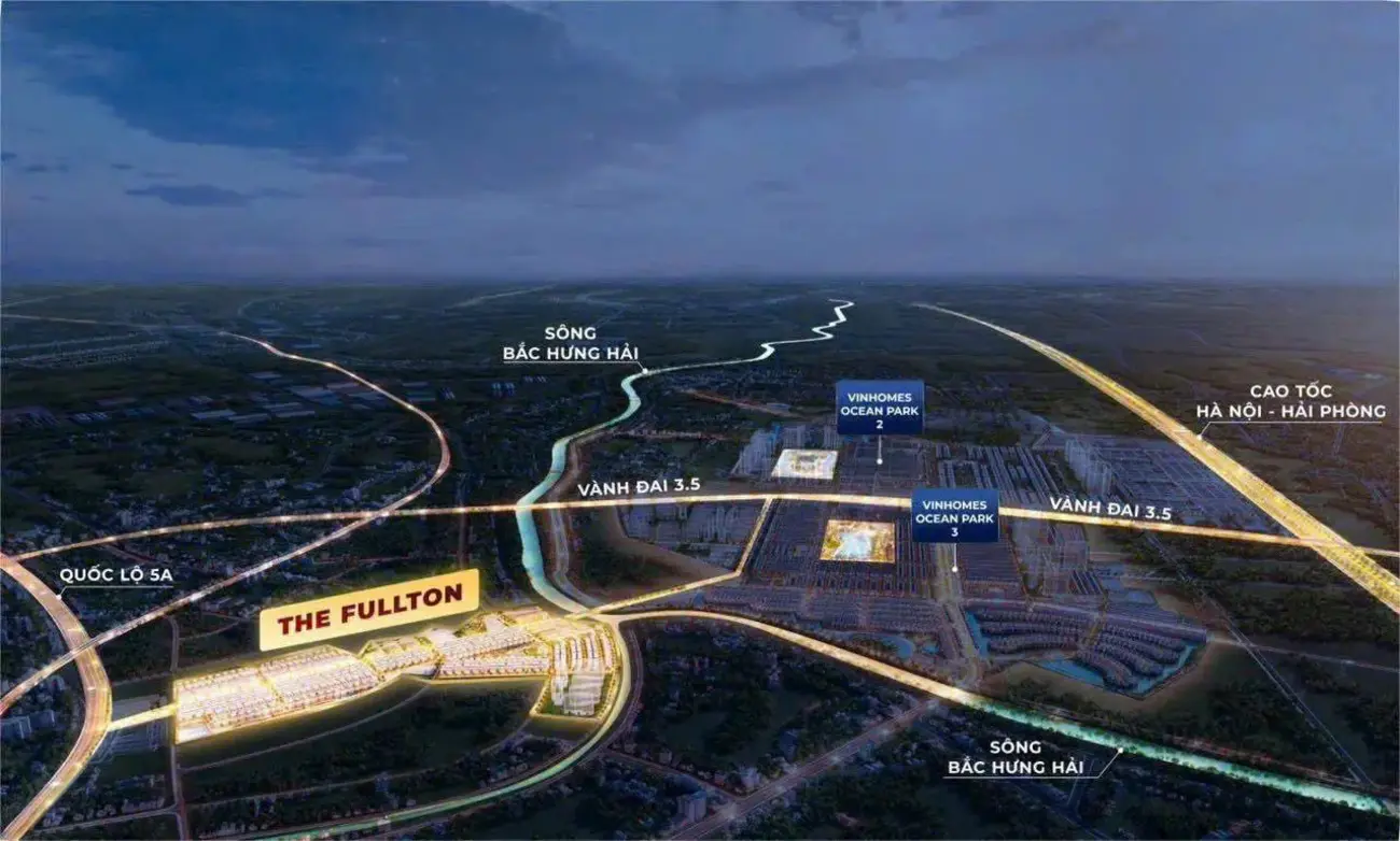Vị trí chiến lược của The Fullton: Giao điểm Vành đai 3.5, sông Bắc Hưng Hải và cao tốc Hà Nội – Hải Phòng.